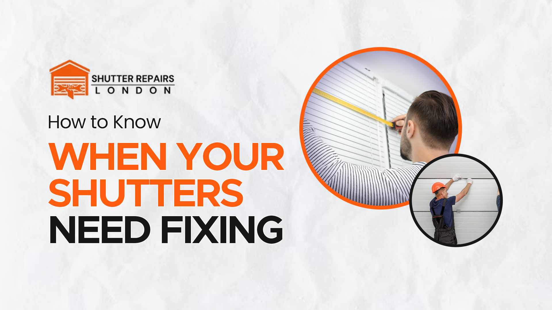 How to Know When Your Shutters Need Fixing