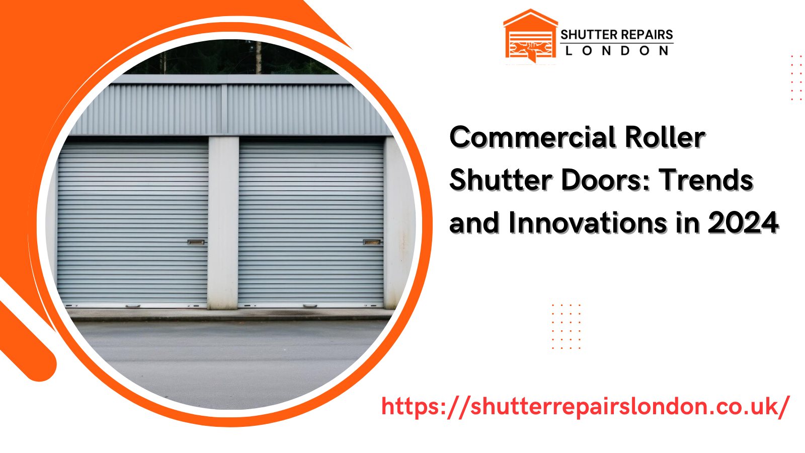 Commercial Roller Shutter Doors 2024, Roller Shutter Trends